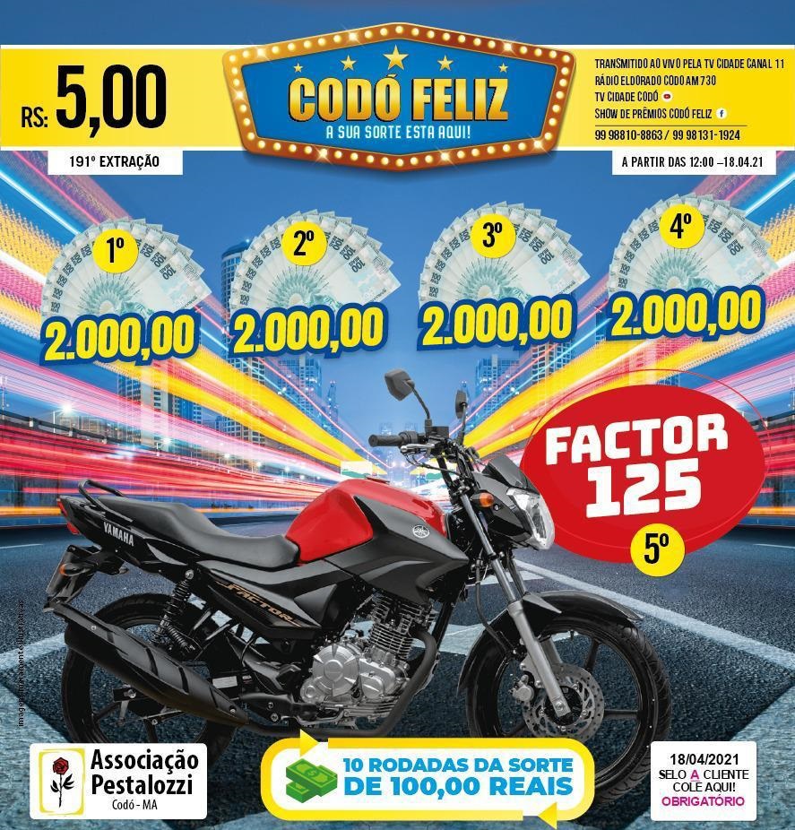 Compre Já Sua Cartela Do Codó Feliz E Concorra A R 9 Mil E Uma Linda Yamaha Factor 125 Zero Km 1677