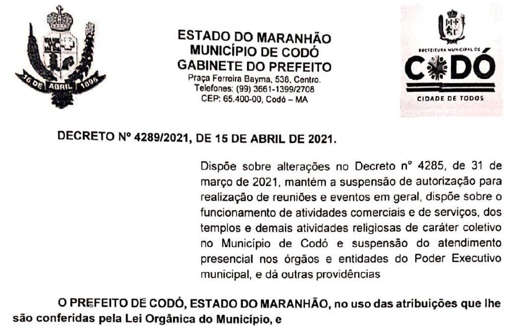 Prefeito Dr Zé Francisco Assina Novo Decreto E Mantém Medidas Restritivas Em Codó Marco Silva