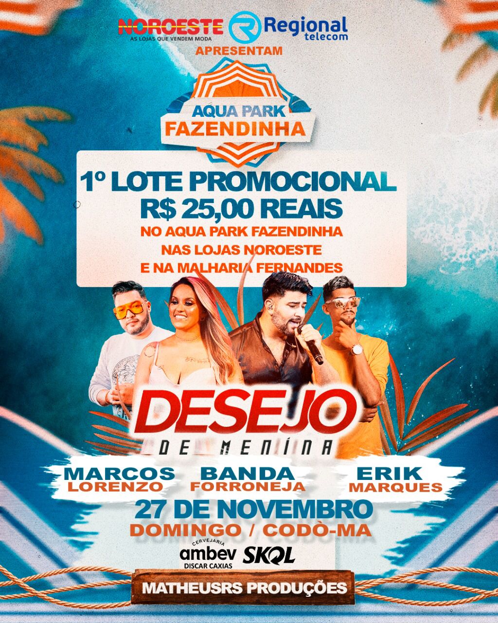 Liberado O Primeiro Lote De Ingressos Promocionais Para O Show Da Desejo De Menina Em Codó 8727