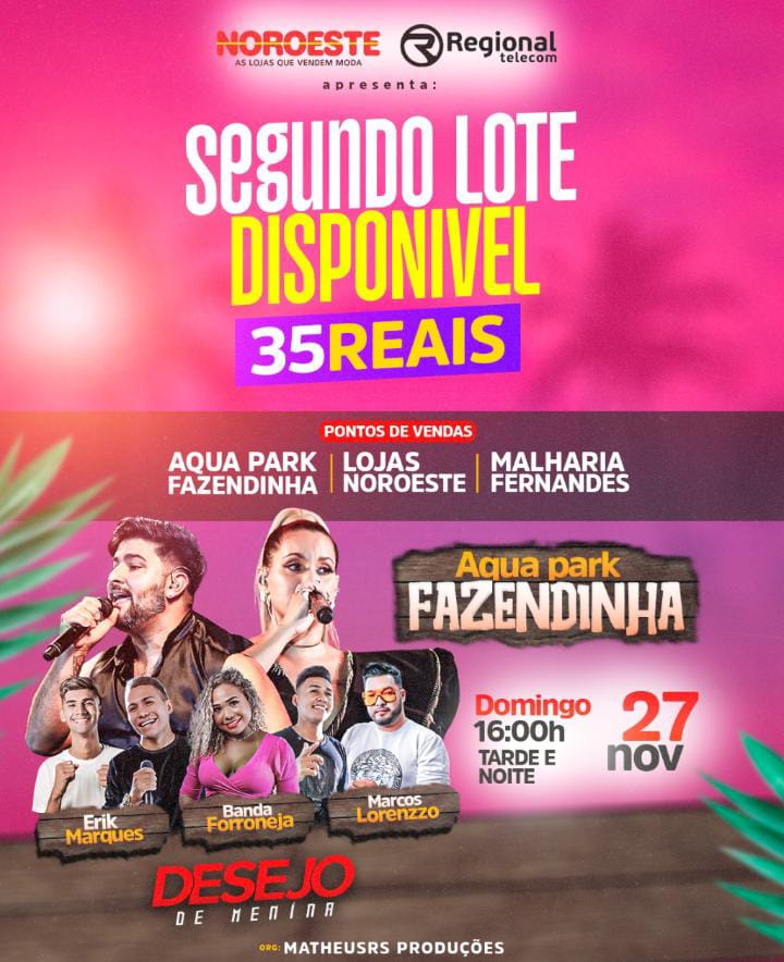 Liberado o segundo lote de ingressos para o show da Desejo de Menina em Codó Marco Silva Notícias