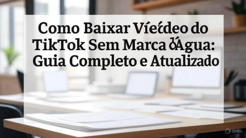 Smartphone exibindo download de vídeo do TikTok sem marca d’água em alta qualidade